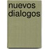 Nuevos Dialogos