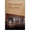 Number, Please! door Doris J. Sumner