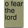 O Fear The Lord door Michael Jackson