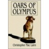Oars Of Olympus by Christopher Mac Lairn