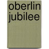 Oberlin Jubilee door College Oberlin