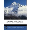 Obras, Volume 1 door Antonio Cnovas Del Castillo