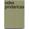 Odes Pindaricas door António Dinis Da Silva
