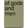 Of Gods and Men door A-.J. Greimas
