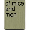 Of Mice And Men by Martin Stephen