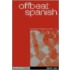 Offbeat Spanish