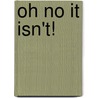 Oh No It Isn't! door Paul Cornell