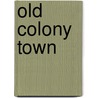 Old Colony Town door William Root Bliss