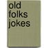 Old Folks Jokes