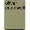 Oliver Cromwell door Barry Coward