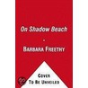 On Shadow Beach door Barbara Freethy