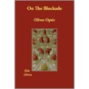 On The Blockade by Professor Oliver Optic
