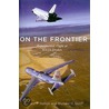 On the Frontier door Richard P. Hallion