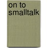 On to SmallTalk door Patrick Henry Winston