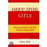 Once Iron Girls door Hui Wu