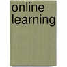 Online Learning by Leslie W. Bowman