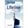 Online Lifeline door Lawrence Fine
