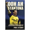 Ooh Ah Stantona by Phil Stant