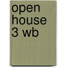 Open House 3 Wb door Norman Whitney