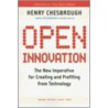 Open Innovation door Henry William Chesbrough