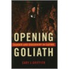 Opening Goliath door Cary J. Griffith