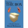 Opening The Box door David Robinson