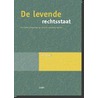 De levende rechtsstaat door M. Hertogh