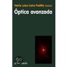 Optica Avanzada door Maria Luisa Calvo Padilla