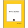 Optical Science door Roger Bacon