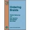 Ordering Braids door Patrick Dehornoy