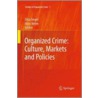 Organized Crime by Dina Siegel
