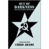 Out Of Darkness door Chris Adams
