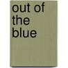 Out Of The Blue door Michael Kemball