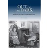 Out Of The Dark door Steve Craig