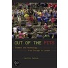 Out Of The Pits by Caitlin Zaloom