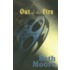 Out of the Fire