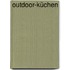 Outdoor-Küchen