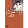 Outwitting Cats door Wendy Christensen