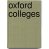 Oxford Colleges door Annie Bullen