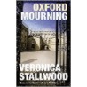 Oxford Mourning door Veronica Stallwood