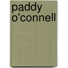 Paddy O'Connell by Miriam T. Timpledon