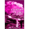 Pageant Of Life by Mary Ellen Holmes Schick