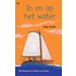 In en op het water