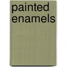 Painted Enamels by Erika Speel