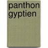 Panthon Gyptien by Paul Pierret
