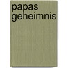 Papas Geheimnis by Thorarinn Leifsson