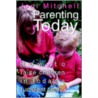 Parenting Today by Nora Lowy