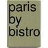 Paris By Bistro