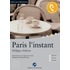 Paris l'instant