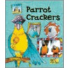 Parrot Crackers by Kelly Doudna